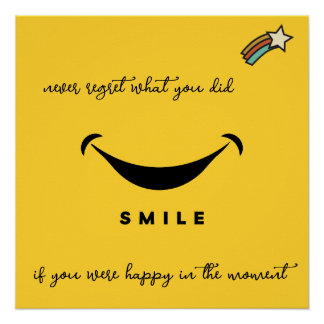 Poster Ne le regrettez jamais. Souriez ! Étoile filante.
