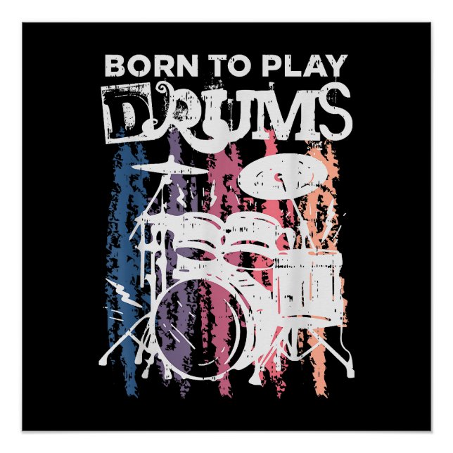 Poster Né Pour Jouer Drumming Rock Music Band Drumme (Devant)