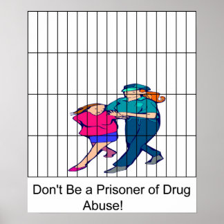 Poster Ne soyez pas prisonnier de l'affiche de l'abus de 