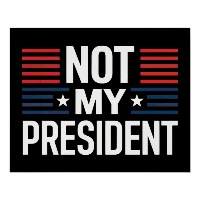 Poster Not My President (Devant)