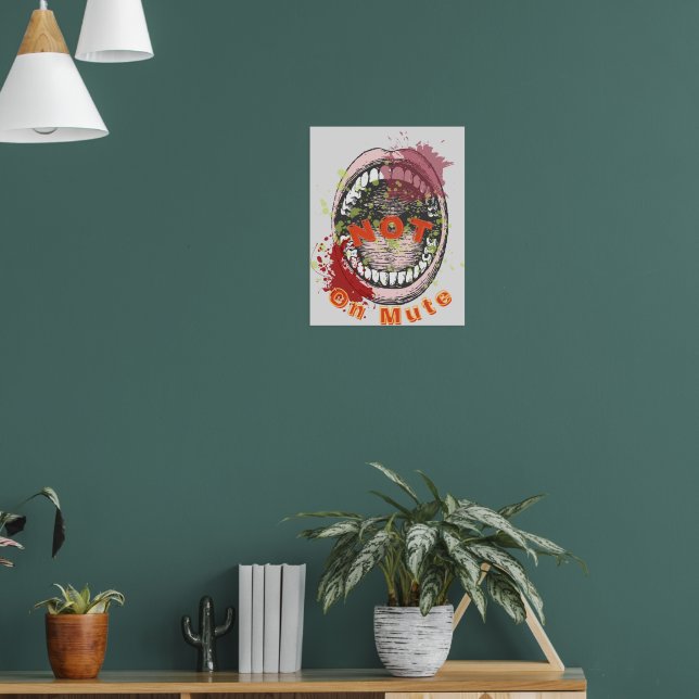 Poster 'Not On Mute' (Salon 1)