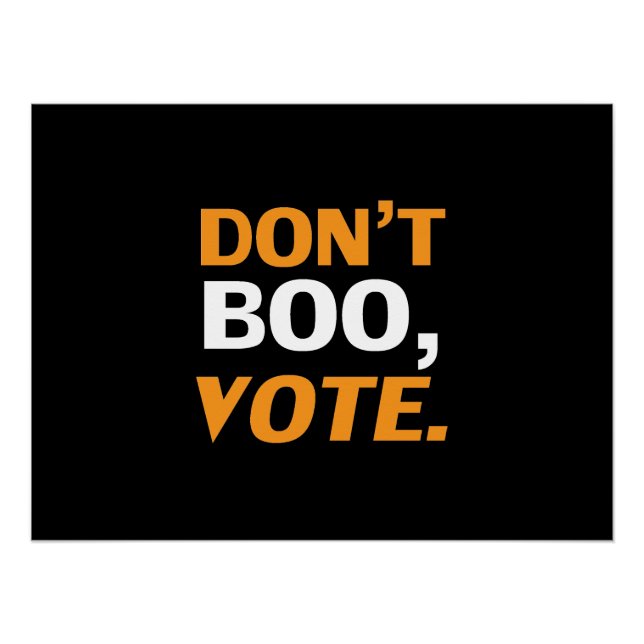 Poster "N'oublie pas, vote" Halloween noir et blanc (Devant)
