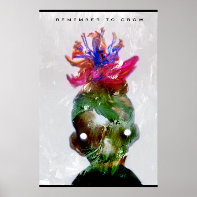 Poster N'oubliez pas de croître (Devant)