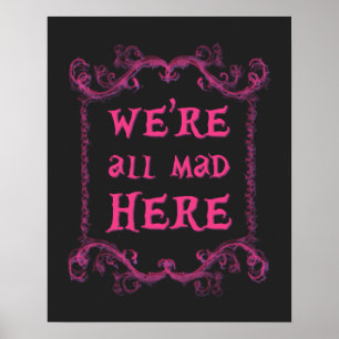 Poster Nous sommes tous ici l'affiche folle 16" x 20"