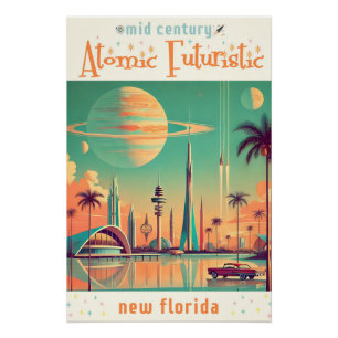Poster Nouveau Floride Futuriste Atomique