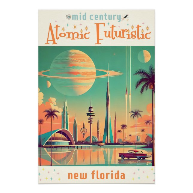 Poster Nouveau Floride Futuriste Atomique (Devant)