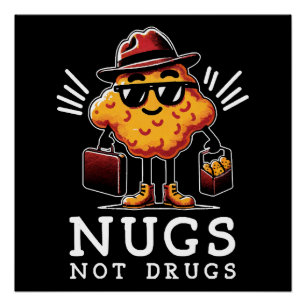 Poster Nuggets Croustillants Pas de Drogue