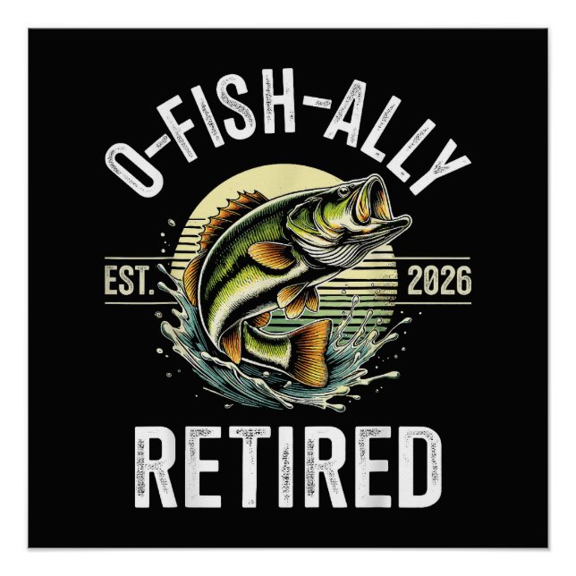 Poster O-Fish-Allement Retraité 2026 Pêcheur Pêche (Devant)