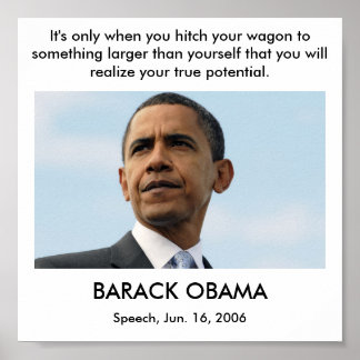 Poster obama22_16604051, It's only when you hitch your...