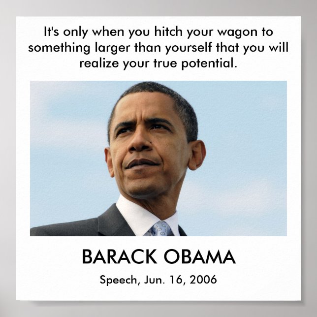 Poster obama22_16604051, It's only when you hitch your... (Devant)