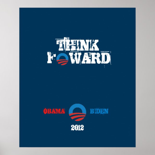 Poster Obama - Biden 2012 Think Forward (Devant)