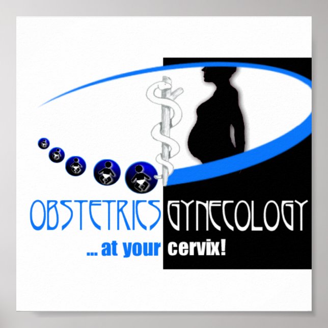 POSTER OBSTÉTRIQUES / GYNÉCOLOGIE À VOTRE CERVIX - FUNNY (Devant)
