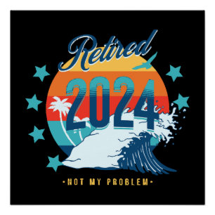 Poster Officiellement Retraité 2024