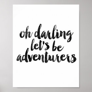 Poster Oh chérie Soyons aventuriers