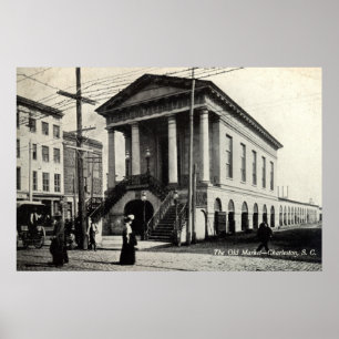 Poster Old Market Charleston SC Vintage 1910