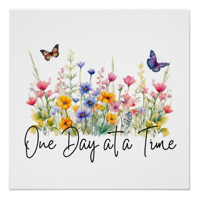 Poster One Day at a Time Inspirational Quote Wildflowers (Devant)
