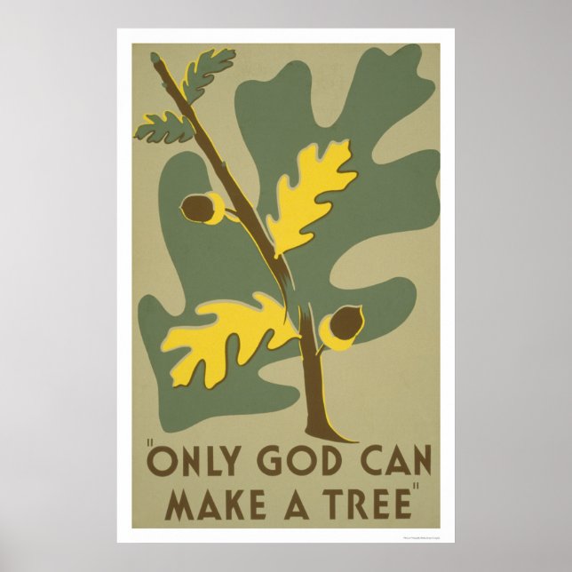 Poster Only God Can Make Trees 1938 WPA (Devant)