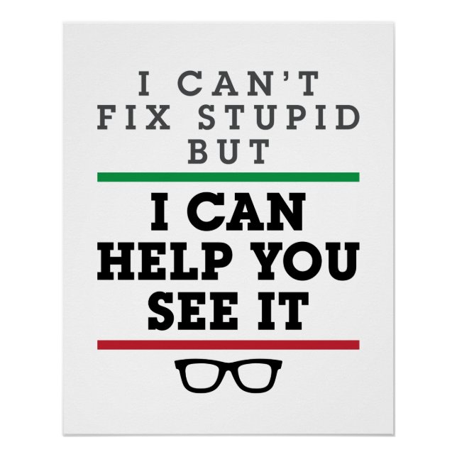 Poster Optométriste Optométrie Ophtalmologie Voir Stupide (Devant)