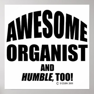 Poster Organiste impressionnant