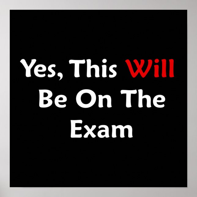 Poster Oui, Ce Sera À L'Examen (Devant)