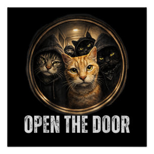 Poster Ouvrez La Porte Mème De Chat Drôle Design D'humour