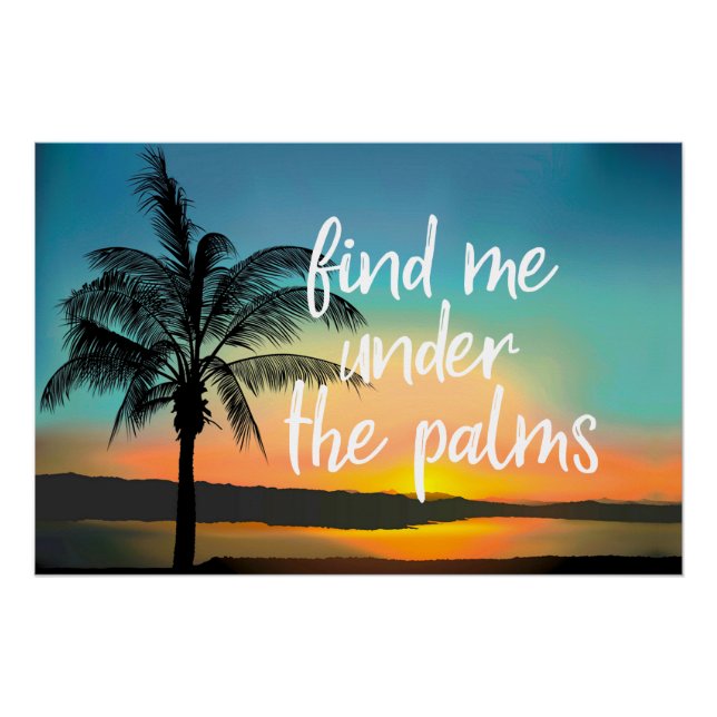 Poster Palmiers au coucher du soleil Sentiments tropicaux (Devant)