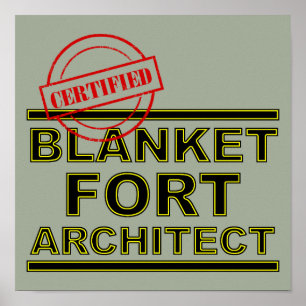 Poster Panneau d'affiche de Blanket Fort Architect Funny