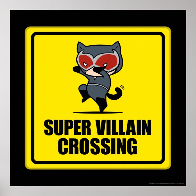 Poster Panneau de croisement Chibi Catwoman Super Villain (Devant)