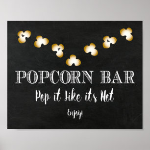 Poster Panneau de la barre Popcorn - Pop it Like it's Hot