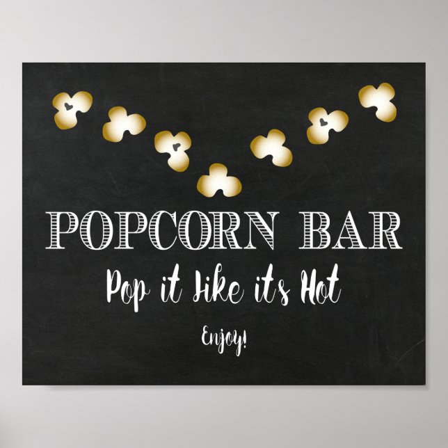 Poster Panneau de la barre Popcorn - Pop it Like it's Hot (Devant)
