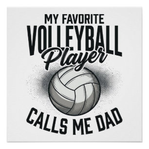 Poster Papa volley Mon joueur préféré m'appelle Papa Des