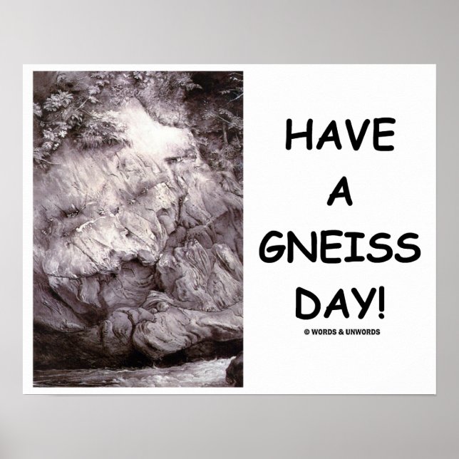 Poster Passez Une Journée Gneiss ! Géologie Gneiss Rock (Devant)