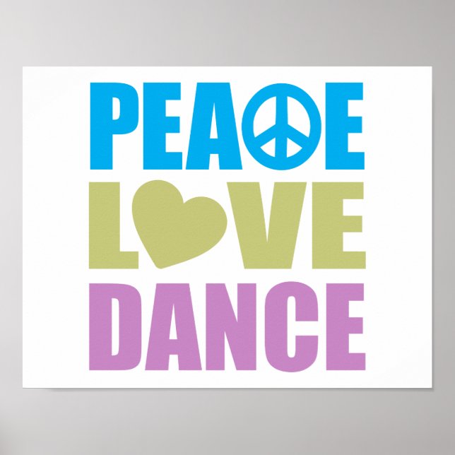 Poster Peace Love Dance (Devant)