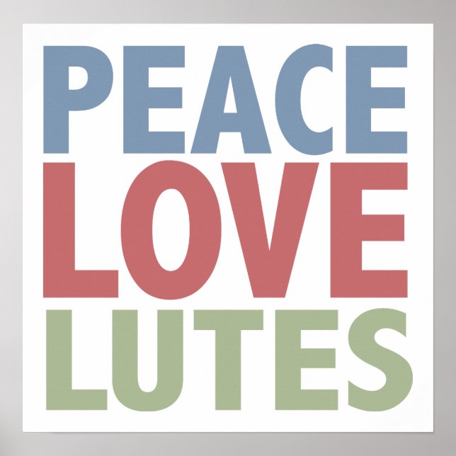 Poster Peace Love Lutes (Devant)