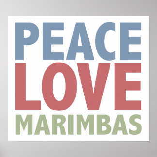 Poster Peace Love Marimbas