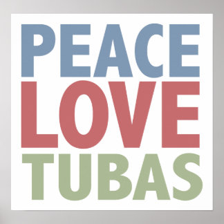 Poster Peace Love Tubas