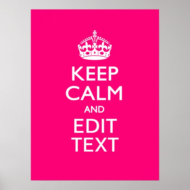 Poster Personalized KEEP CALM AND Your Text on Fuchsia (Devant)