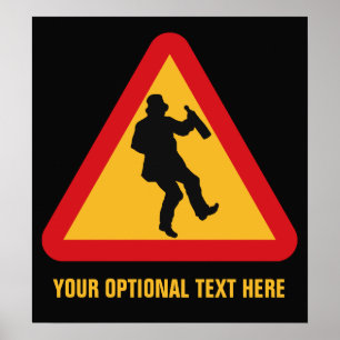 Poster personnalisé Drunk Warning