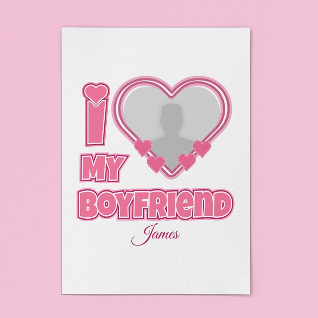 Poster Personnalisé J'aime mon petit ami – Ajouter une ph (Créateur téléchargé)