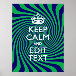 Poster Personnalized Keep Calm Blue and Green with a Twis