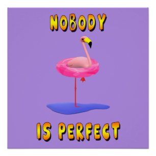 Poster Personne n'est parfait - flamant avec anneau de na