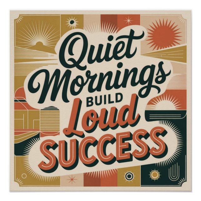 Poster Petits Matins Calmes Construisent un Grand Succès (Devant)