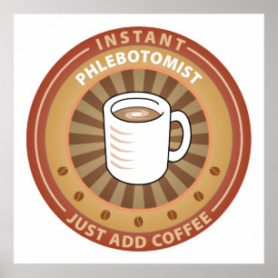 Poster Phlebotomist instantané