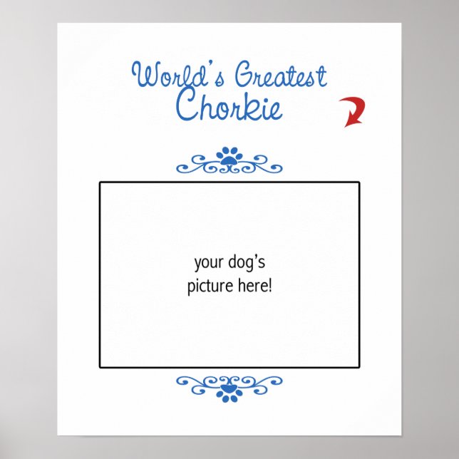 Poster Photo personnalisée ! Chorkie la plus grande du mo (Devant)