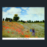 Poster Photos par Claude Monet<br><div class="desc">Ce tableau intitulé "Poppies by Claude Monet" est réalisé par le célèbre artiste Claude Monet. A propos de Claude Monet Claude Monet a été le fondateur du style de peinture impressionniste français ; Poppies by Claude Monet le praticien le plus cohérent et le plus prolifique de la philosophie du mouvement...</div>