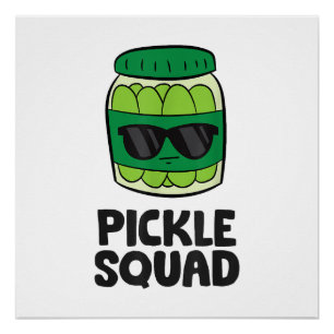 Poster Pickle Lover Team Pickles Funny Pickle Squad