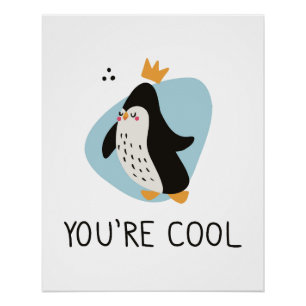 Poster Pingouin mignon avec inscription Vous êtes cool