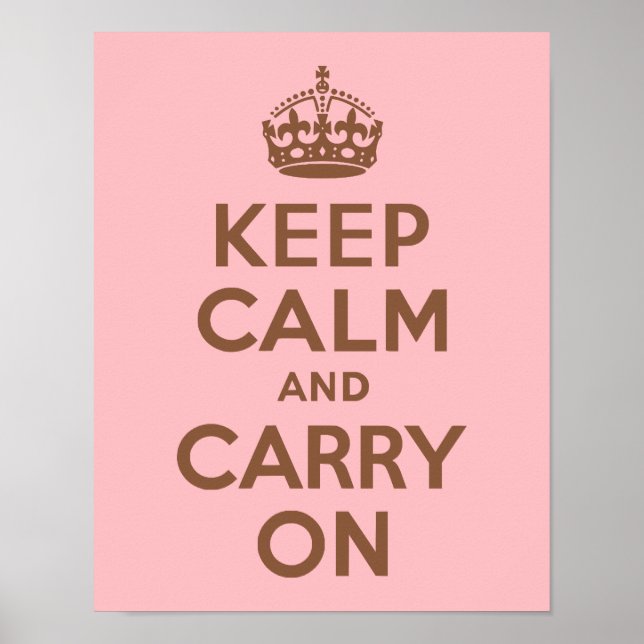 Poster Pink and Brown Keep Calm and Carry On (Devant)