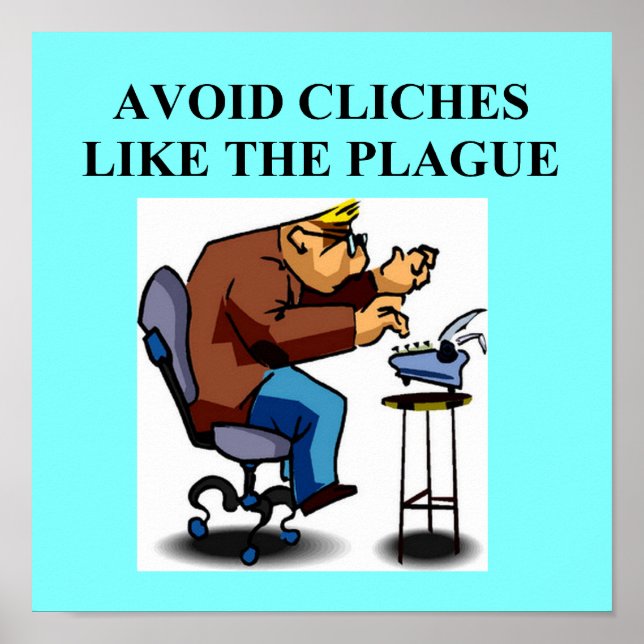 Poster plaisanterie CLICHE pour auteurs et auteurs (Devant)
