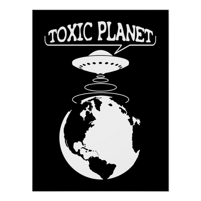 Poster Planète toxique | Protection de l'environnement (Devant)